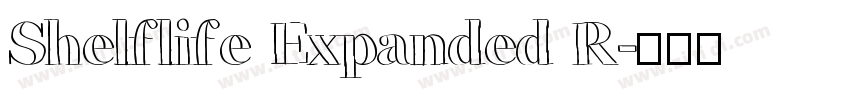 Shelflife Expanded R字体转换
